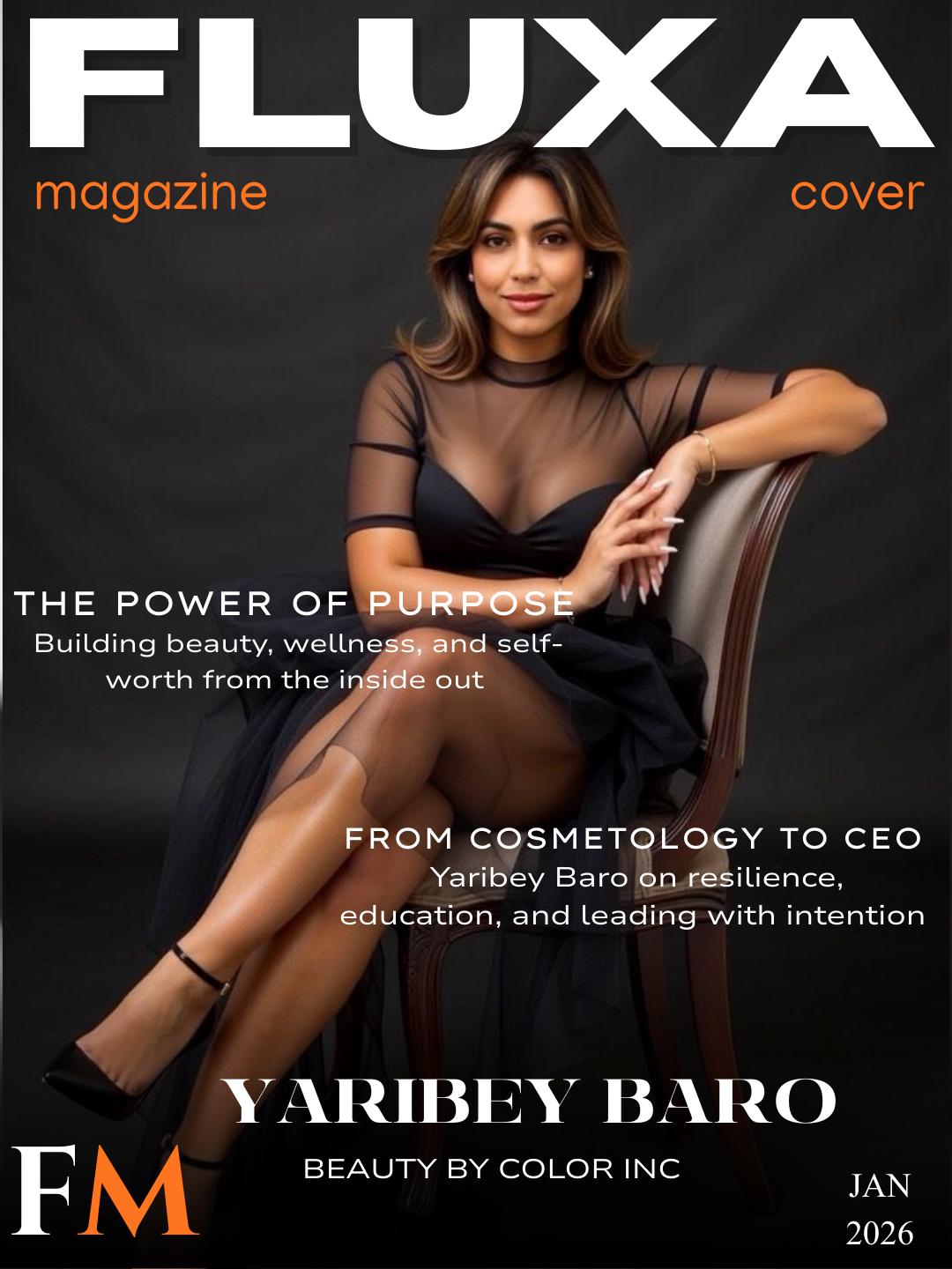 YARIBEY BARO — THE ARCHITECT OF CONFIDENCE: BUILDING BEAUTY, WELLNESS, AND SELF-WORTH FROM THE INSIDE OUT